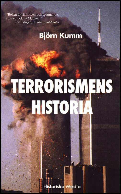 Kumm, Björn | Terrorismens historia
