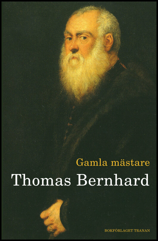 Bernhard, Thomas | Gamla mästare