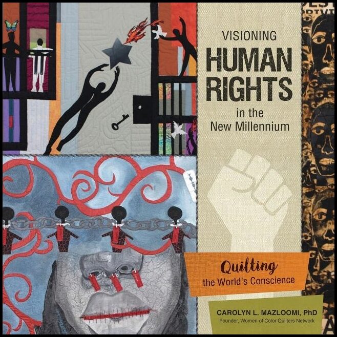 Carolyn L. Mazloomi | Visioning Human Rights In The New Millennium