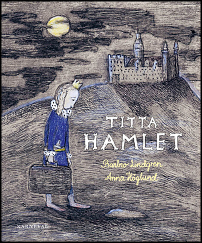 Lindgren, Barbro | Titta Hamlet!
