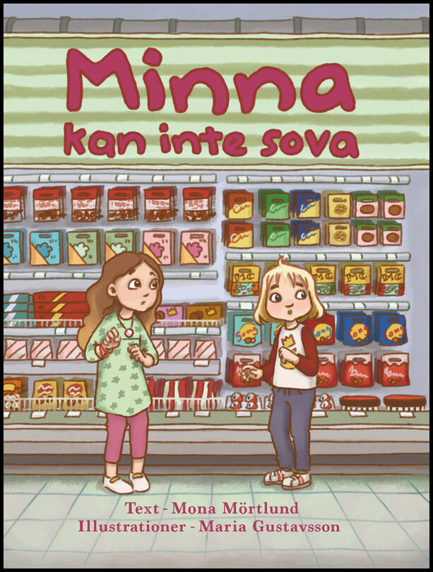 Mörtlund, Mona | Minna kan inte sova