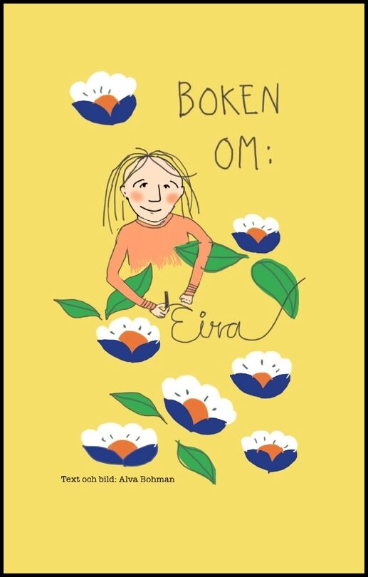 Bohman, Alva | Boken om : Eira