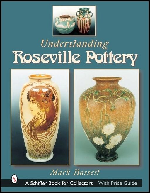 Mark Bassett | Understanding Roseville Pottery