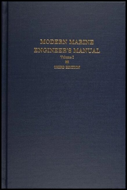 Bourneuf, Gus | Modern marine engineers manual : Volume i
