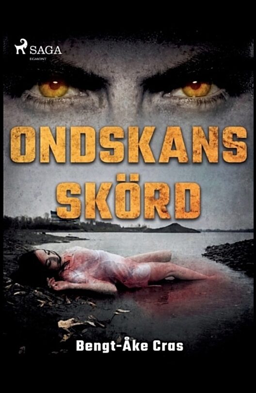 Cras, Bengt-Åke | Ondskans skörd