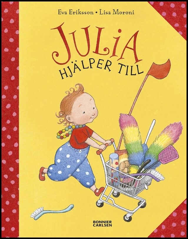 Eriksson, Eva| Moroni, Lisa | Julia hjälper till