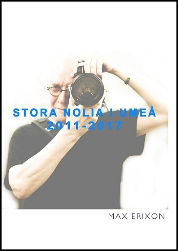 Erixon, Max | Stora Nolia i Umeå 2011-2017