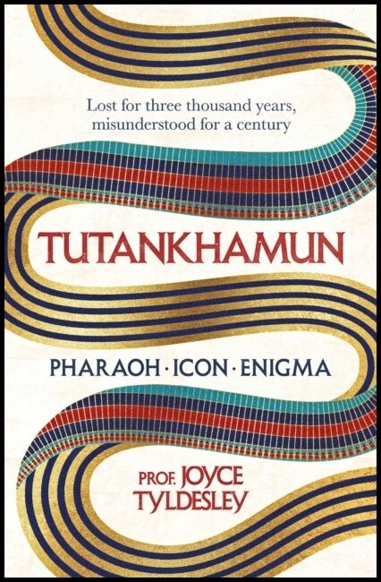 Tyldesley, Joyce | TUTANKHAMUN