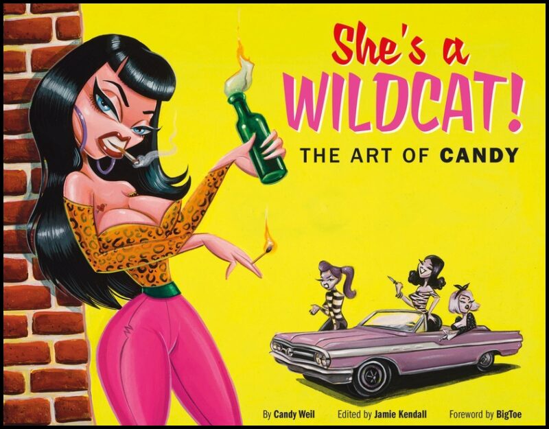 Jamie Kendall - Candy Weil - BigToe | She's A Wildcat! : The Art of Candy