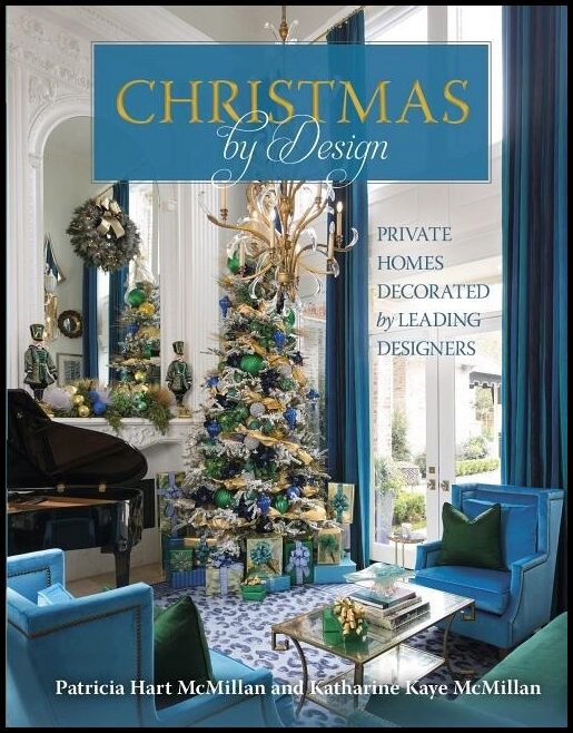 Patricia Hart McMillan - Katharine Kaye | Christmas By Design