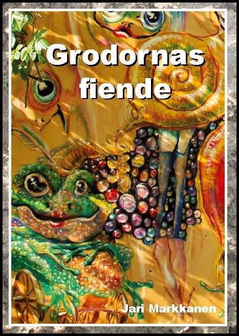 Markkanen, Jari | Grodornas fiende