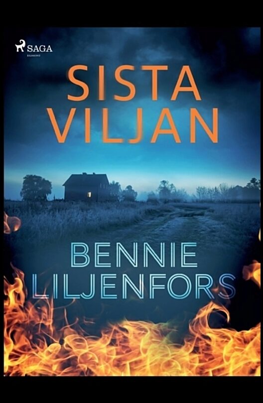 Liljenfors, Bennie | Sista viljan