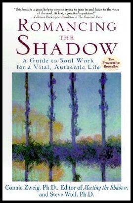 Zweig, Connie| Wolf, Steven | Romancing the Shadow