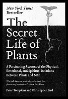 Tompkins Peter & Bird C | Secret Life Of Plants : The Physical, Emotional & Spiritual R