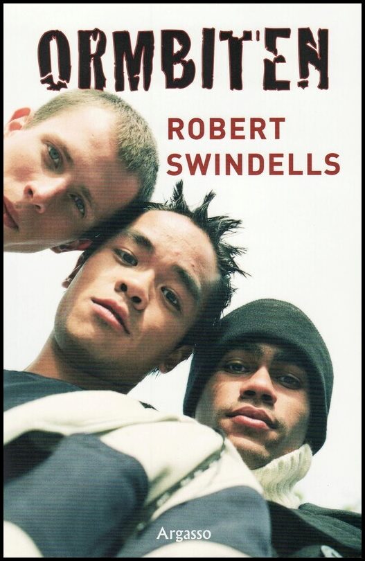 Swindells, Robert | Ormbiten