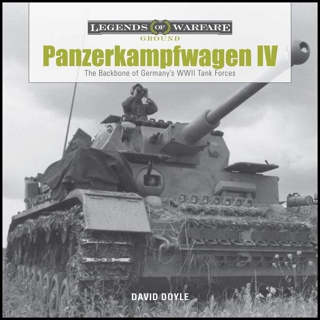 Doyle, David | Panzerkampfwagen iv : The backbone of germanys wwii tank forces