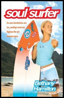 Hamilton, Bethany | Soul surfer