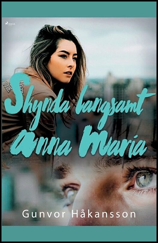 Håkansson, Gunvor | Skynda långsamt, Anna Maria