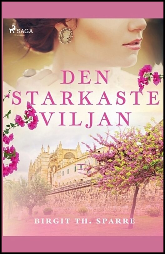 Th. Sparre, Birgit | Den starkaste viljan