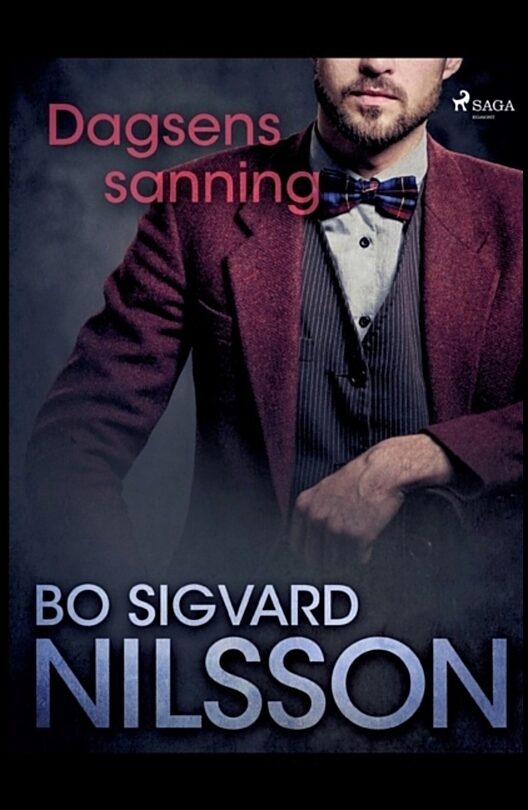 Nilsson, Bo Sigvard | Dagsens sanning