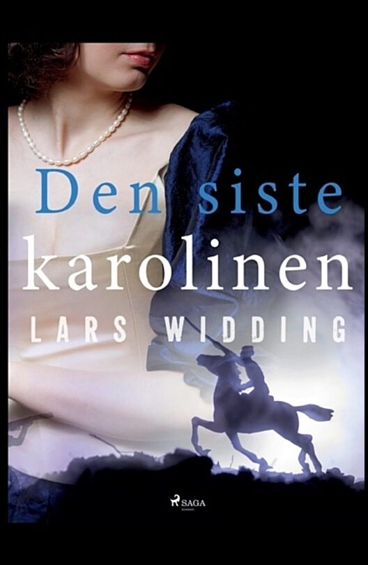 Widding, Lars | Den siste karolinen