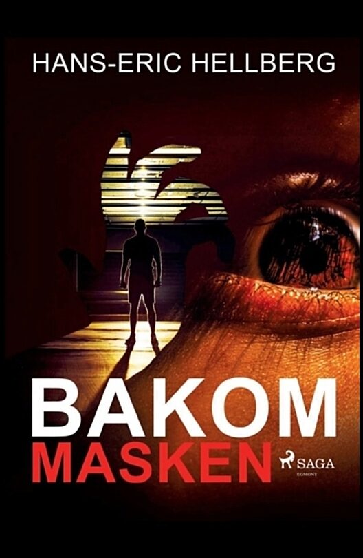 Hellberg, Hans-Eric | Bakom masken
