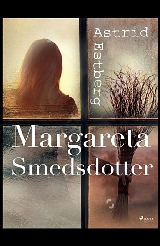 Estberg, Astrid | Margareta Smedsdotter