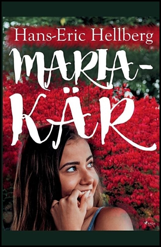 Hellberg, Hans-Eric | Maria : Kär