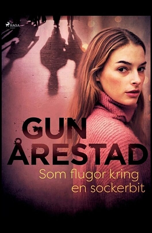 Årestad, Gun | Som flugor kring en sockerbit