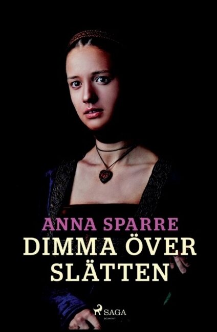Sparre, Anna | Dimma över slätten