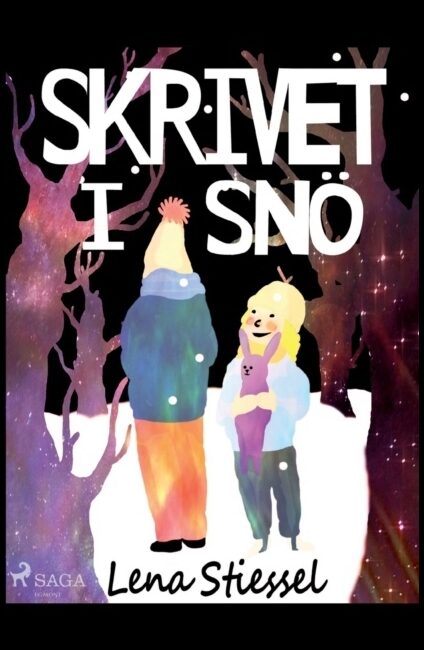 Stiessel, Lena | Skrivet i snö