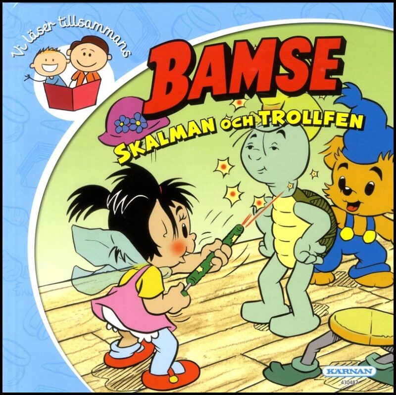 Magnusson, Jan | Bamse. Skalman Trollfen