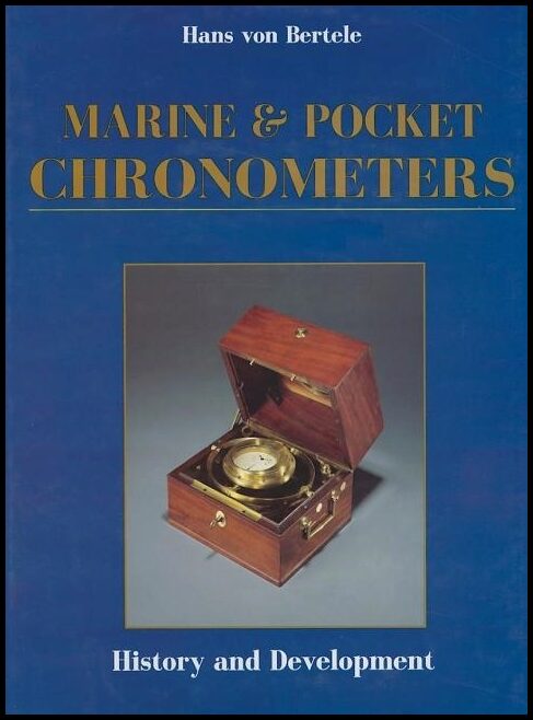 Hans von Bertele | Marine And Pocket Chronometers