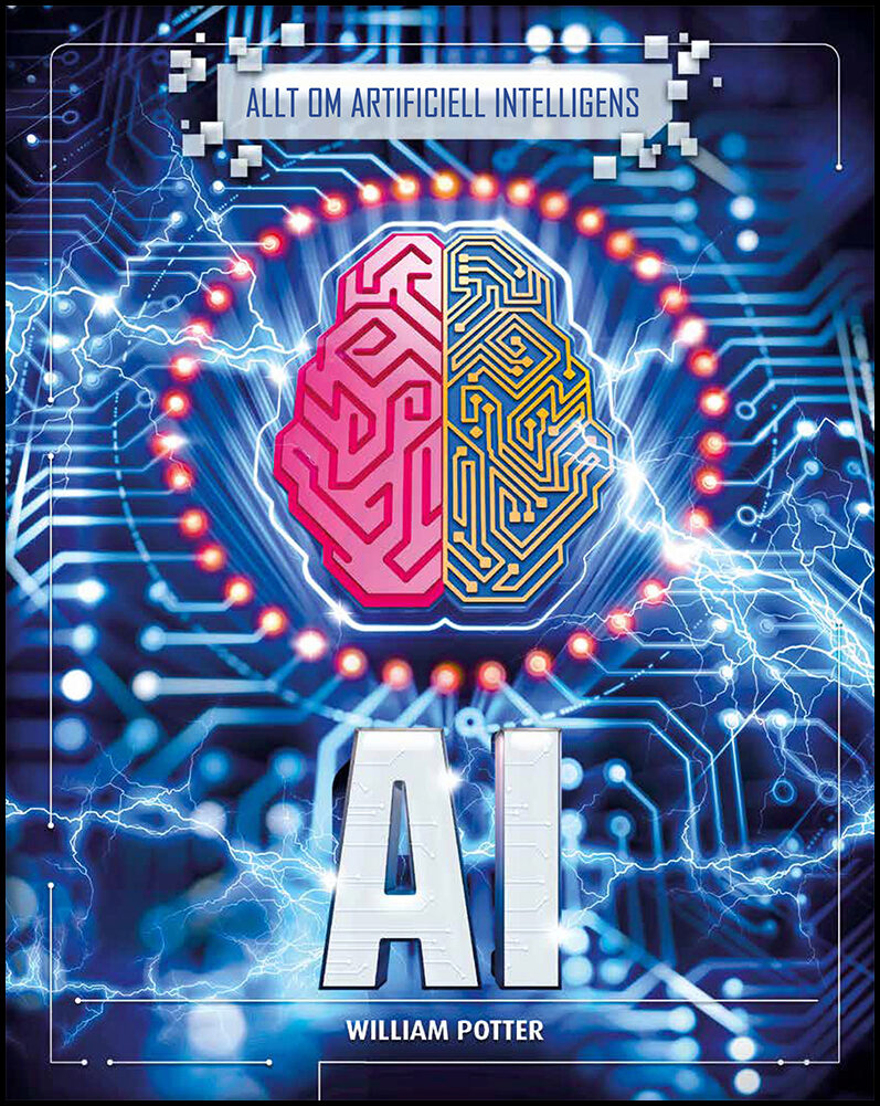 Potter, William | AI : Allt om artificiell intelligens