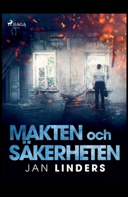 Linders, Jan | Makten och säkerheten
