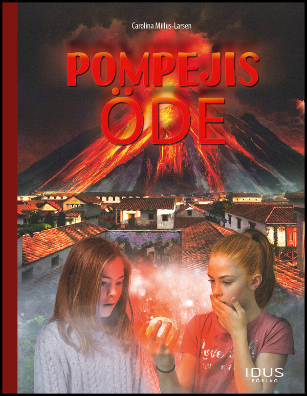 Miilus-Larsen, Carolina | Pompejis öde