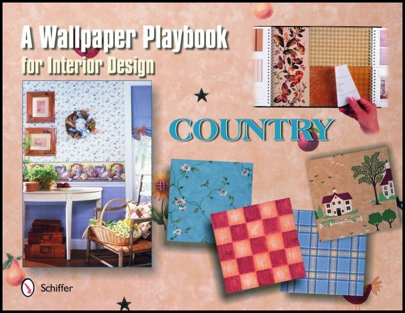 Tina Skinner - F. Schumacher & | A Wallpaper Playbook For Interior Design : Country
