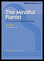 Tanner, Mark | The Mindful Pianist