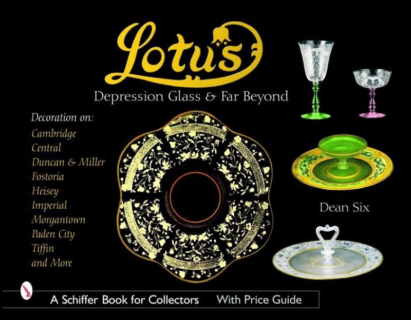Dean Six | Lotus : Depression Glass and Far Beyond