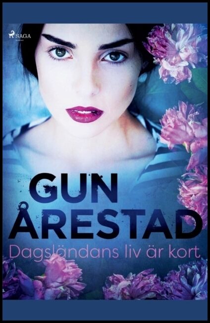Årestad, Gun | Dagsländans liv är kort