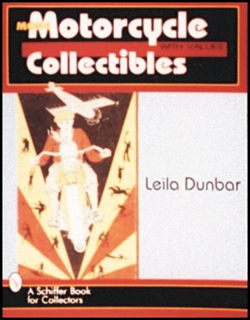 Dunbar, Leila | More motorcycle collectibles
