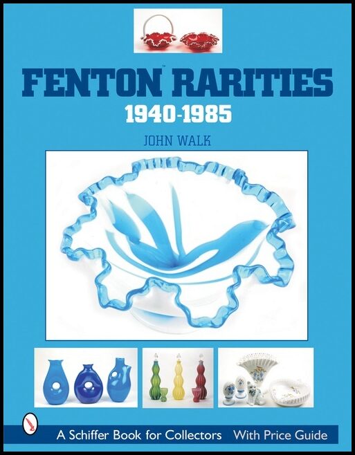 John Walk | Fenton Rarities, 1940-1985