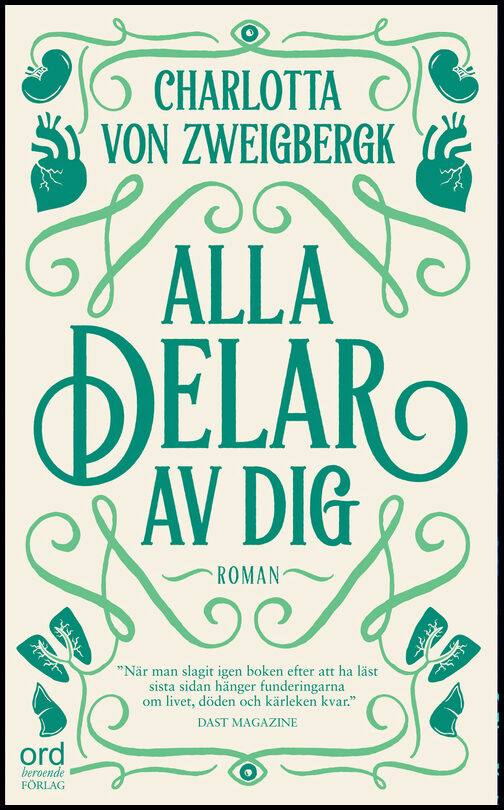 Zweigbergk, Charlotta von | Alla delar av dig