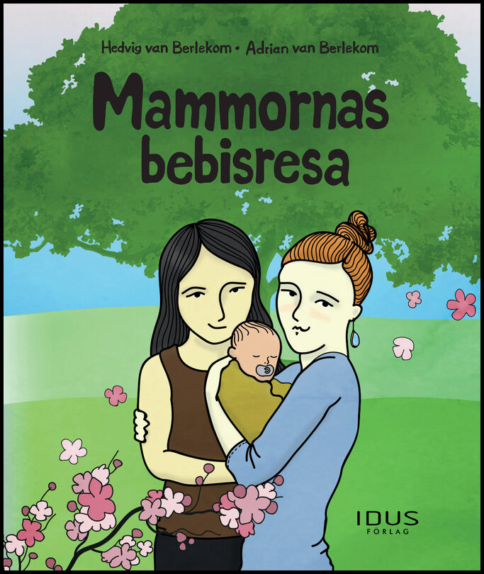 Berlekom, Hedvig van | Mammornas bebisresa