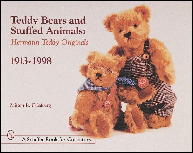 Milton R. Friedberg | Teddy Bears And Stuffed Animals