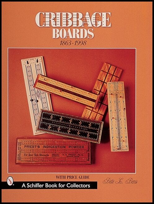 Bette L. Bemis | Cribbage Boards : 1863-1998