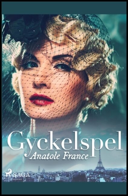 France, Anatole | Gyckelspel