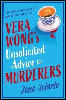 Sutanto, Jesse | Vera Wong's Unsolicited Advice for Murderers