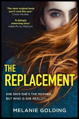 Golding, Melanie | The Replacement