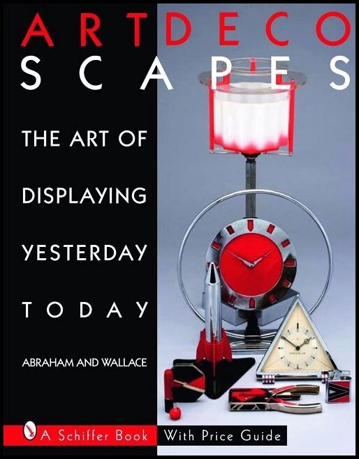 Graham Abraham | Art Decoscapes : Thr Art of Displaying Yesterday Today